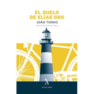 EL DUELO DE ELÍAS GRO - JOAO TORDO